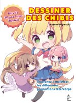 Dessiner ses mangas chibi