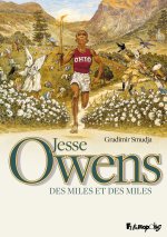 Jesse Owens, des miles et des miles