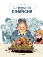 Le Gigot du dimanche - histoire complète