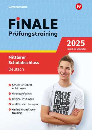 FiNALE - Prüfungstraining Mittlerer Schulabschluss Nordrhein-Westfalen. Deutsch 2025