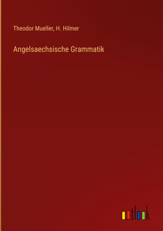 Angelsaechsische Grammatik