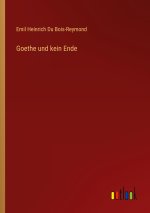 Goethe und kein Ende