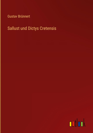 Sallust und Dictys Cretensis