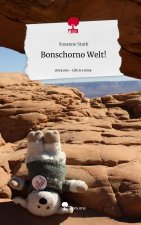 Bonschorno Welt!. Life is a Story - story.one