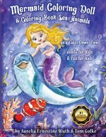 Mermaid Coloring Doll & Coloring Book Sea Animals as a Calm Down Zone, emote for kids & fun for kids