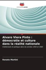 Alvaro Viera Pinto : démocratie et culture dans la réalité nationale