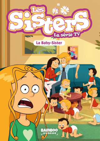 Les Sisters - La Série TV - Poche - tome 74 (Brožovaná)