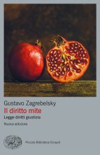 diritto mite. Legge, diritti, giustizia