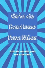 Guía Del Bautismo para Ni?os