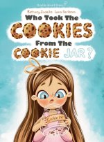 Who took the Cookies From the Cookie Jar
