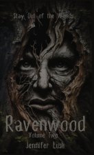 Ravenwood Volume Two