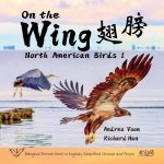 On the Wing ?? - North American Birds 1