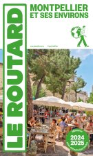 Guide du Routard Montpellier 2024/25