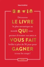 Comment remporter la partie