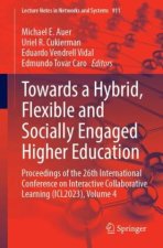 Towards a Hybrid, Flexible and Socially Engaged Higher Education