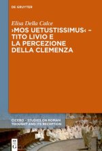 :Mos uetustissimus9  Tito Livio e la percezione della clemenza