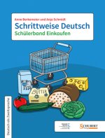 Schrittweise Deutsch / Schülerband Einkaufen