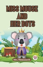 Miss Mouse And Her Boys