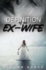 Definition of an Ex-Wife