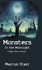 Monsters in the Moonlight