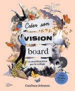 Créez votre vision board