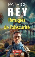 REFUGIES DE OBSCURITE