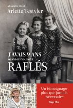 J'avais 9 ans quand ils nous ont raflés
