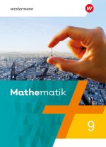Mathematik 9. Schülerband- Ausgabe 2021