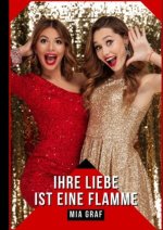 Ihre Liebe ist Eine Flamme