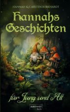 Hannahs Geschichten für Jung und Alt