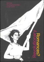 Revolutionary Romances? /anglais