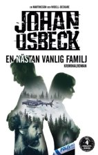En nästan vanlig familj