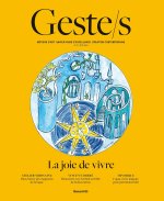 Geste/s : Joie de vivre