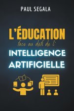L'éducation face au défi de l'intelligence artificielle
