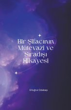 Bir ?ifac?n?n Mütevazi ve S?rad??? Hikayesi