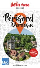 Périgord - Dordogne 2024 Petit Futé