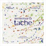 Renverser la tache