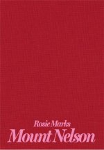 Rosie Marks Mount Nelson /anglais