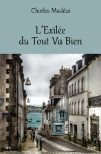 L'Exilée du Tout Va Bien