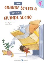 grande scatola per un grande sogno