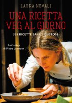 ricetta veg al giorno. 365 ricette sane e gustose