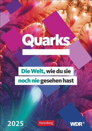 Quarks. Die Welt, wie du sie noch nie gesehen hast Wochenplaner 2025