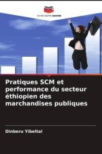 Pratiques SCM et performance du secteur éthiopien des marchandises publiques