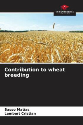 Contribution to wheat breeding