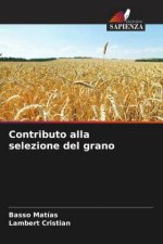 Contributo alla selezione del grano