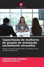 Capacitaç?o de mulheres de grupos de autoajuda socialmente atrasados