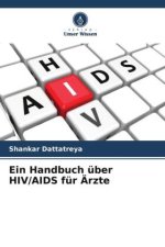 Ein Handbuch über HIV/AIDS für Ärzte