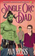 Single Orc Dad