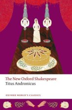 Titus Andronicus The New Oxford Shakespeare (Paperback)