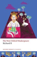 Richard II The New Oxford Shakespeare (Paperback)